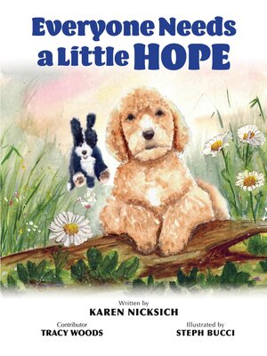 cover image of Everyone Needs a Little Hope